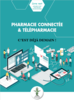 Livre vert : Pharmacie connectée et télépharmacie