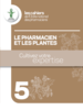 Le pharmacien et les plantes