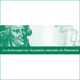 Académie de pharmacie : un dictionnaire en ligne accessible à tous