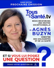 Agnès Buzyn intervient dans l’émission Tous pour la santé : posez-lui vos questions ! 