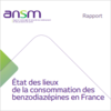 Benzodiazépines : état des lieux de la consommation en France