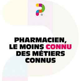 Pharmacien, le moins connu des métiers connus