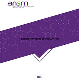 ANSM - Bonnes pratiques de préparation (2023)