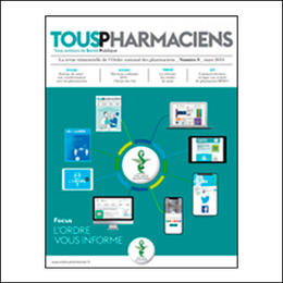 Le nouveau numéro de Tous pharmaciens vient de paraître !