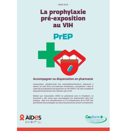 Tout savoir sur la PrEP et sa dispensation