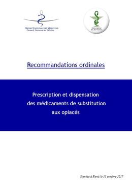 Prescription et dispensation des médicaments de substitution aux opiacés