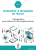 Rapport - Développer la prévention en France
