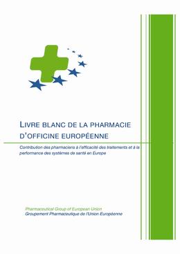 Livre blanc de la pharmacie d'officine européenne